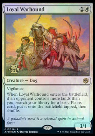 Loyal Warhound [Dungeons & Dragons: Adventures in the Forgotten Realms Prerelease Promos] | Dragon's Lair Comics and Fantasy Houston TX