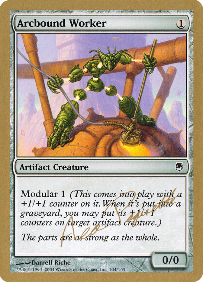 Arcbound Worker (Aeo Paquette) [World Championship Decks 2004] | Dragon's Lair Comics and Fantasy Houston TX