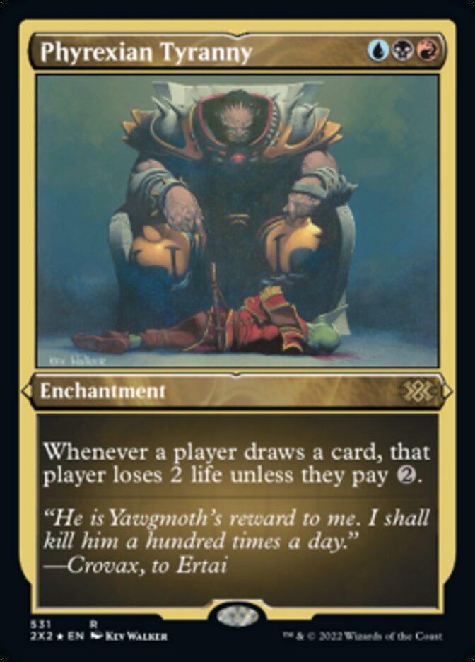 Phyrexian Tyranny (Foil Etched) [Double Masters 2022] | Dragon's Lair Comics and Fantasy Houston TX