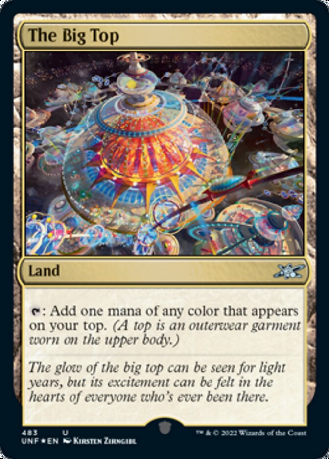 The Big Top (Galaxy Foil) [Unfinity] | Dragon's Lair Comics and Fantasy Houston TX