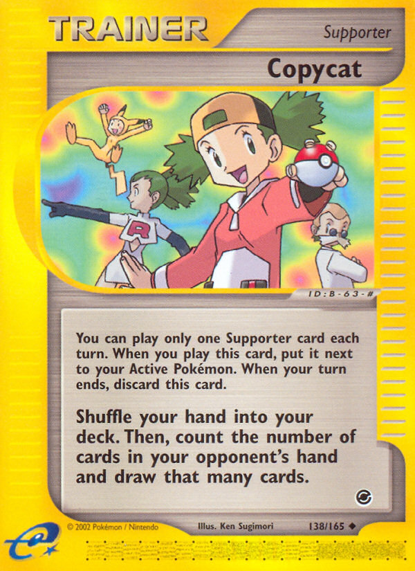 Copycat (138/165) [Expedition: Base Set] | Dragon's Lair Comics and Fantasy Houston TX