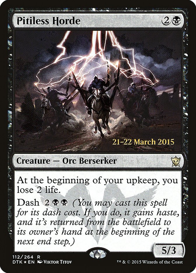 Pitiless Horde [Dragons of Tarkir Prerelease Promos] | Dragon's Lair Comics and Fantasy Houston TX