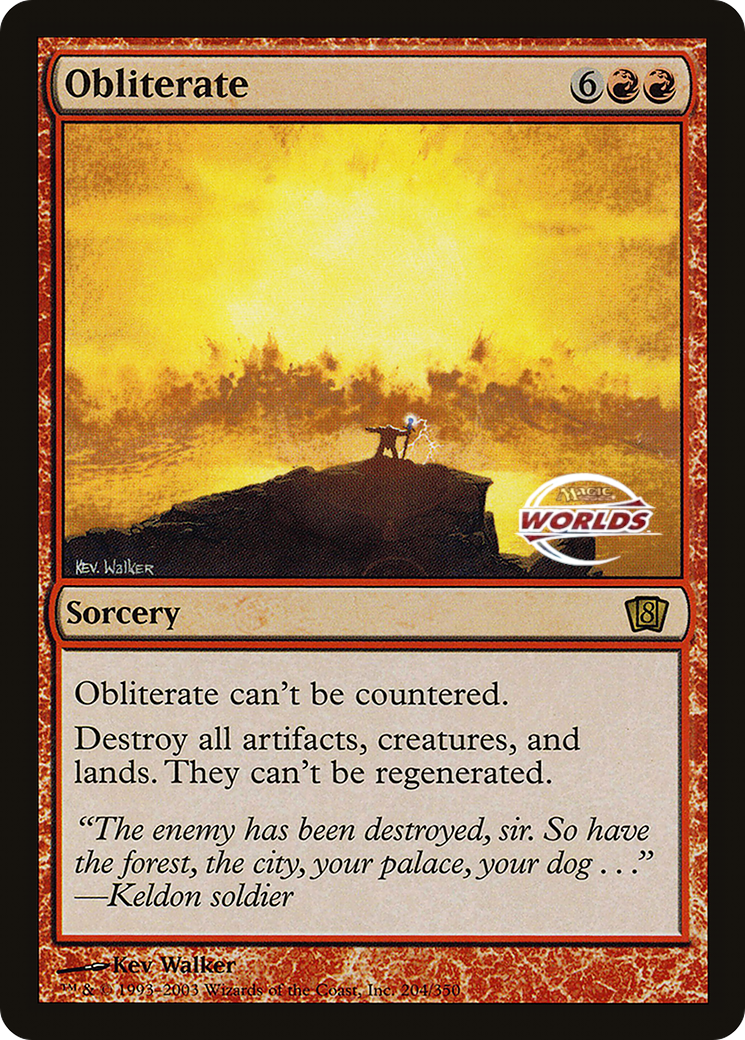 Obliterate (World Championship 2003) [Oversize Cards] | Dragon's Lair Comics and Fantasy Houston TX