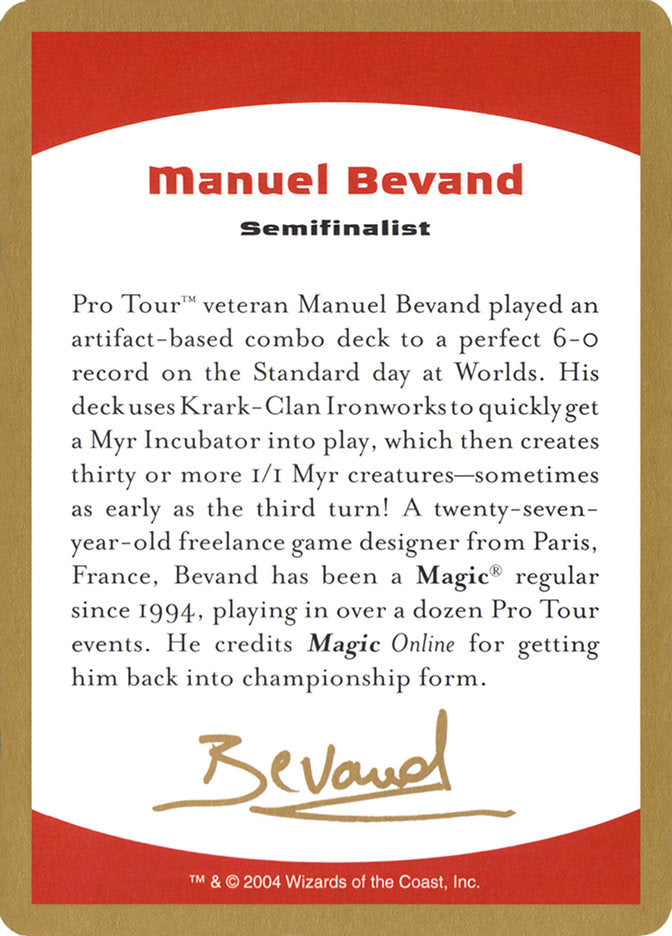 Manuel Bevand Bio [World Championship Decks 2004] | Dragon's Lair Comics and Fantasy Houston TX