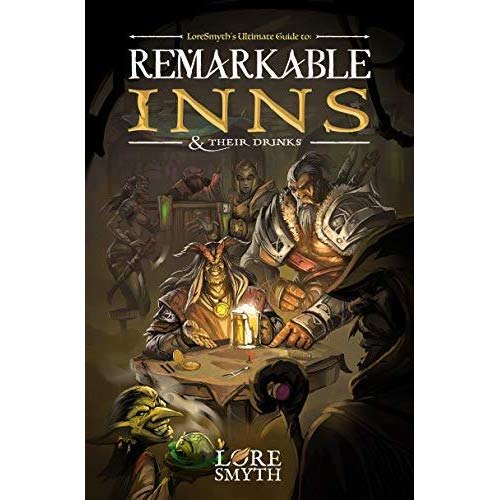 Game Masters Toolbox: Remarkable Inns and Their Drinks Softcover | Dragon's Lair Comics and Fantasy Houston TX