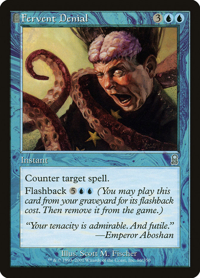 Fervent Denial [Odyssey] | Dragon's Lair Comics and Fantasy Houston TX