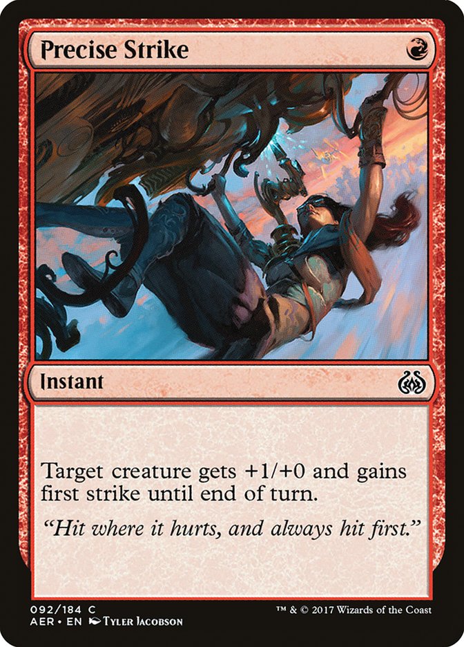 Precise Strike (92) [Aether Revolt] | Odin's Place