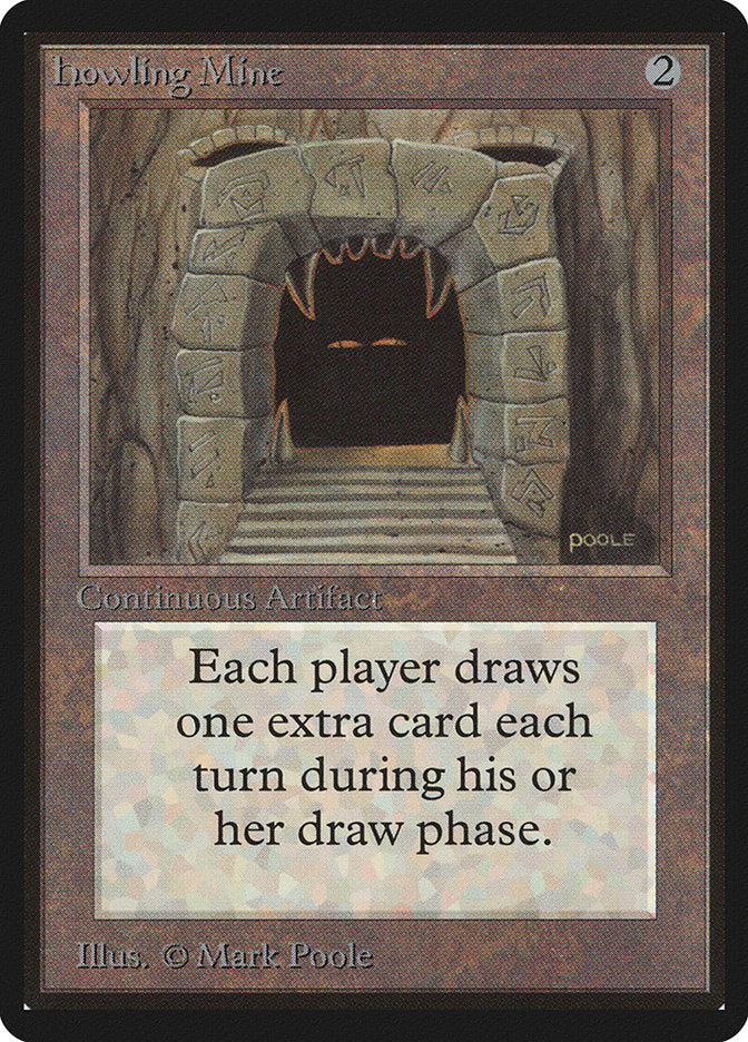 Howling Mine [Beta Edition] | Dragon's Lair Comics and Fantasy Houston TX