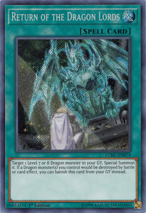 Return of the Dragon Lords [LCKC-EN074] Secret Rare | Dragon's Lair Comics and Fantasy Houston TX