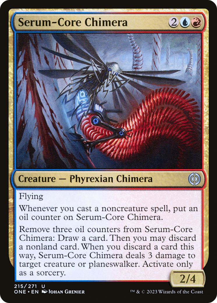 Serum-Core Chimera [Phyrexia: All Will Be One] | Dragon's Lair Comics and Fantasy Houston TX