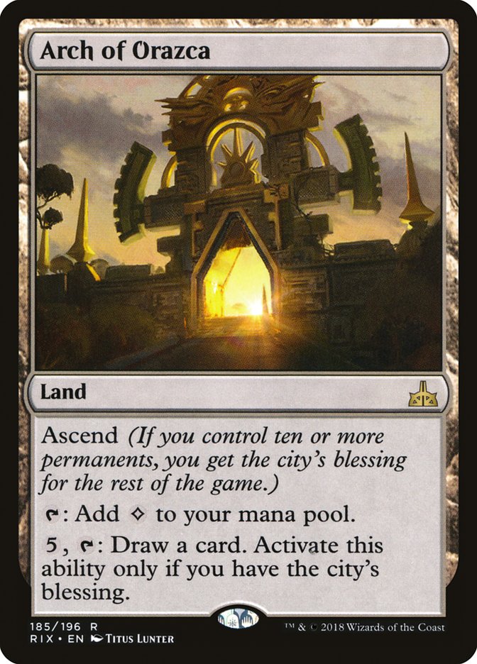 Arch of Orazca [Rivals of Ixalan] | Dragon's Lair Comics and Fantasy Houston TX