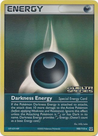 Darkness Energy (103/113) (Stamped) [EX: Delta Species] | Dragon's Lair Comics and Fantasy Houston TX