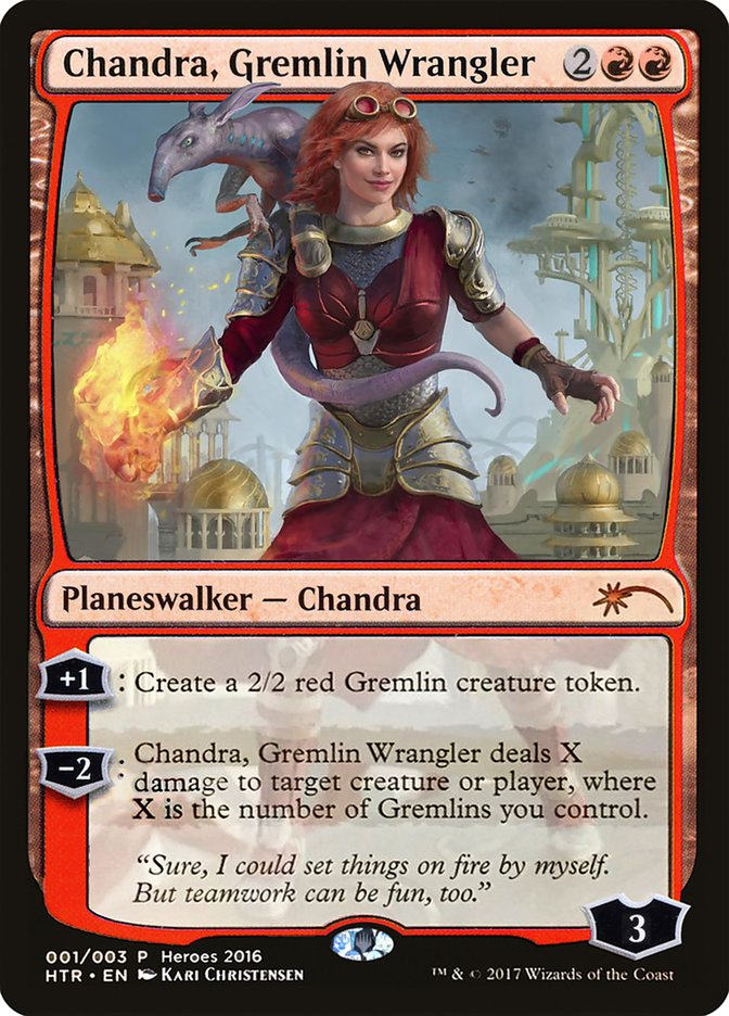 Chandra, Gremlin Wrangler [Heroes of the Realm] | Dragon's Lair Comics and Fantasy Houston TX