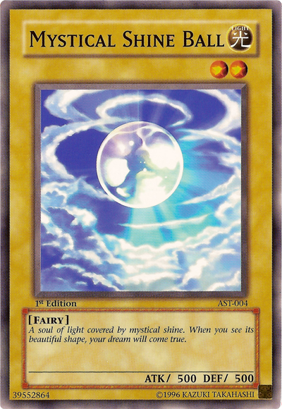 Mystical Shine Ball [AST-004] Common | Dragon's Lair Comics and Fantasy Houston TX