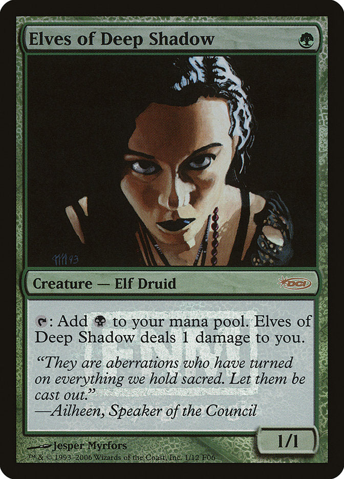 Elves of Deep Shadow [Friday Night Magic 2006] | Dragon's Lair Comics and Fantasy Houston TX