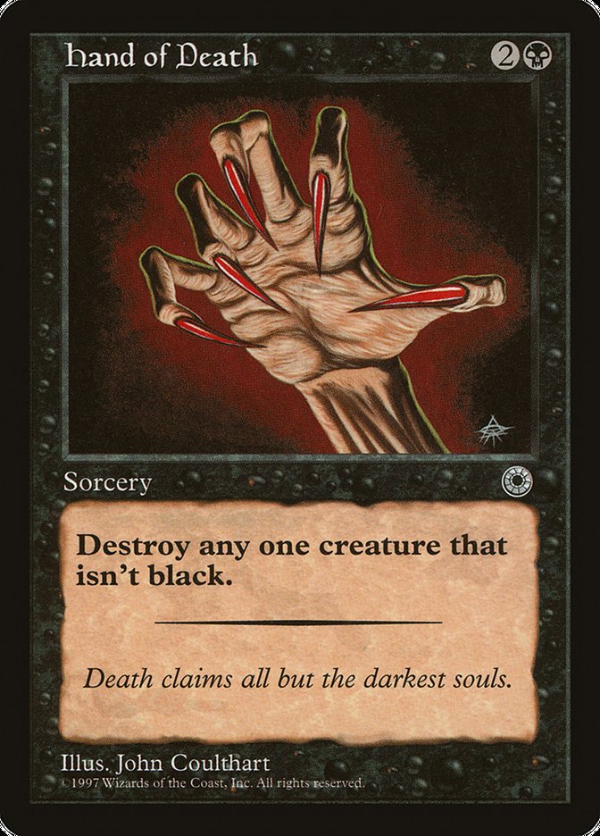 Hand of Death (Without Creature Color Explanation) [Portal] | Dragon's Lair Comics and Fantasy Houston TX