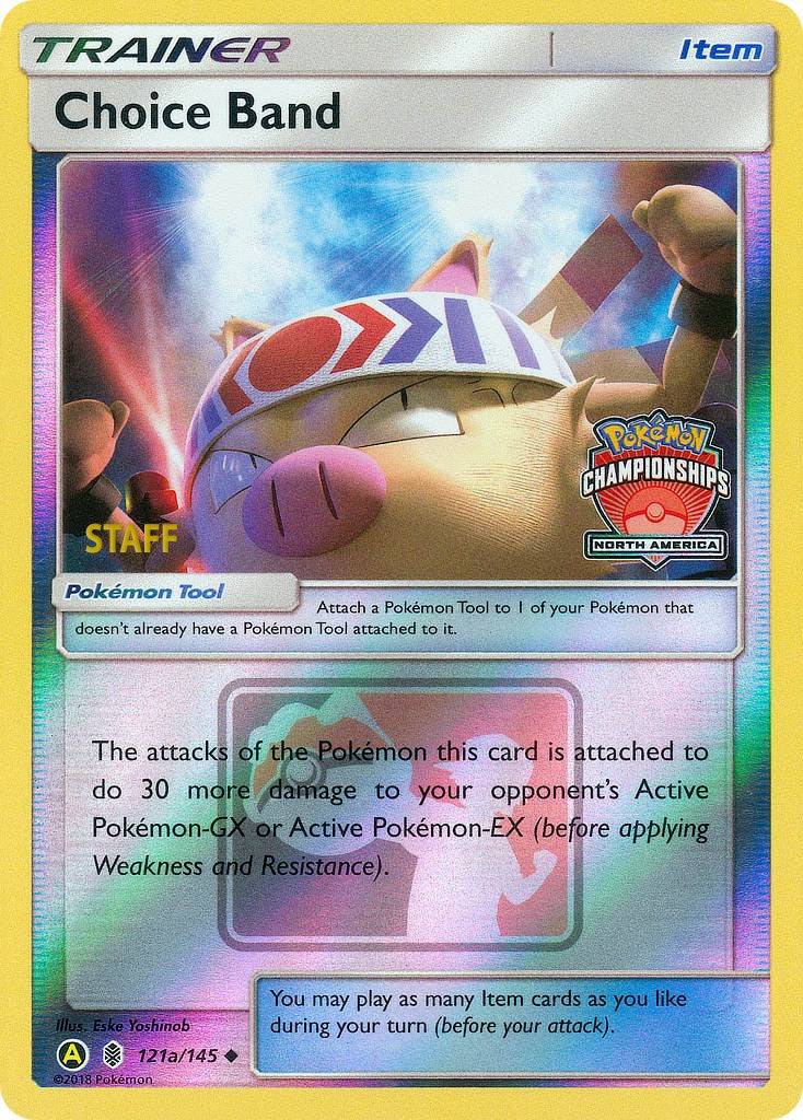 Choice Band (121a/145) (North America Championships Staff) [Sun & Moon: Guardians Rising] | Dragon's Lair Comics and Fantasy Houston TX