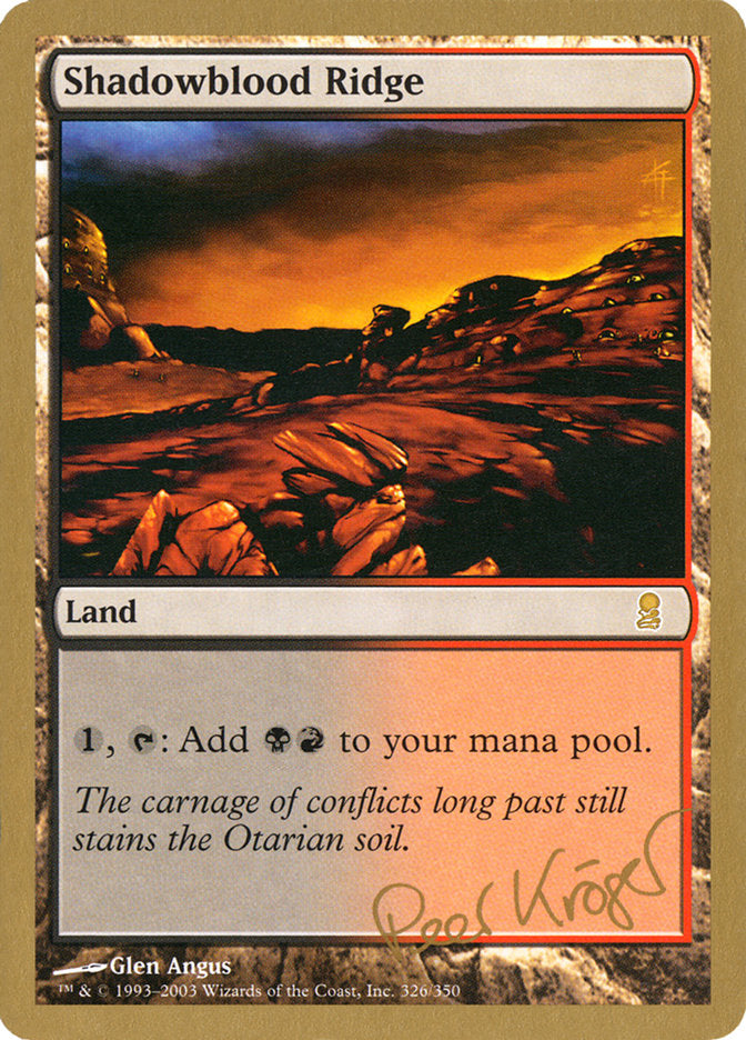 Shadowblood Ridge (Peer Kroger) [World Championship Decks 2003] | Dragon's Lair Comics and Fantasy Houston TX