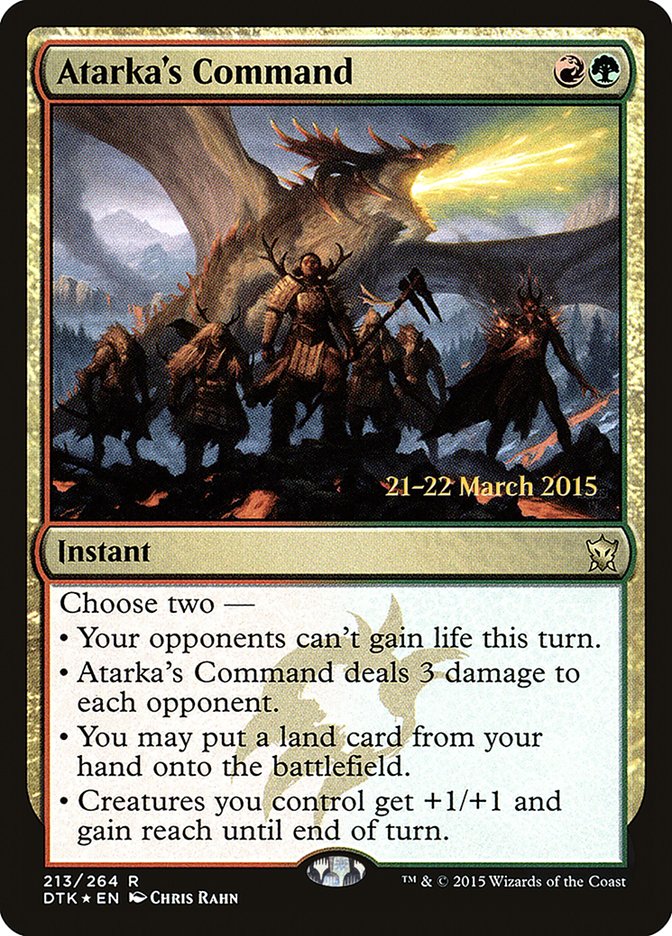 Atarka's Command [Dragons of Tarkir Prerelease Promos] | Dragon's Lair Comics and Fantasy Houston TX