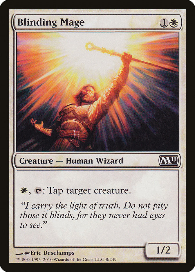 Blinding Mage [Magic 2011] | Dragon's Lair Comics and Fantasy Houston TX