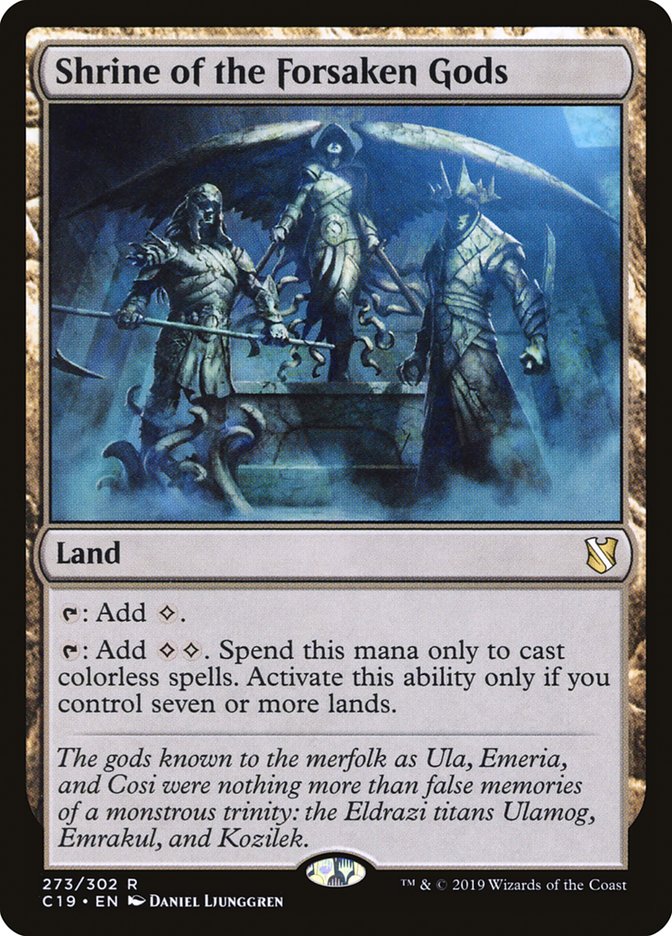 Shrine of the Forsaken Gods [Commander 2019] | Dragon's Lair Comics and Fantasy Houston TX