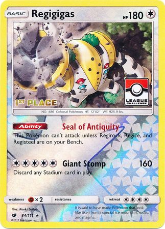 Regigigas (84/111) (League Promo 1st Place) [Sun & Moon: Crimson Invasion] | Dragon's Lair Comics and Fantasy Houston TX