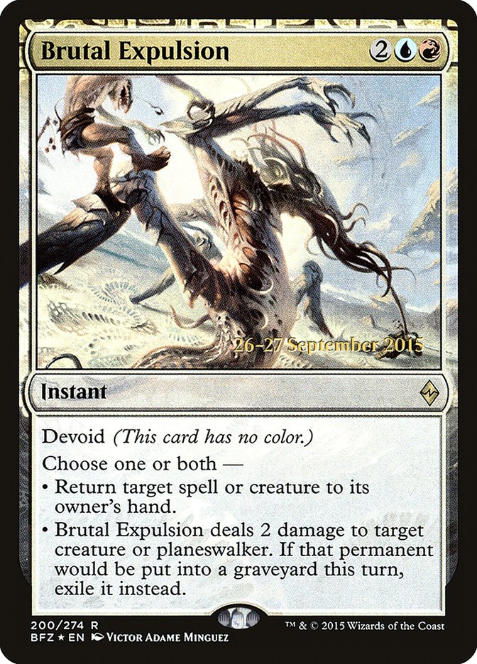Brutal Expulsion [Battle for Zendikar Prerelease Promos] | Dragon's Lair Comics and Fantasy Houston TX