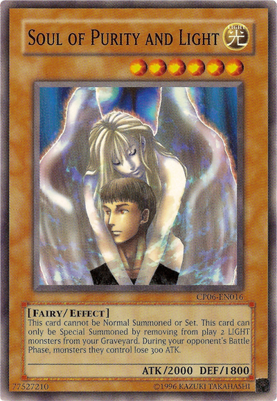 Soul of Purity and Light [CP06-EN016] Common | Dragon's Lair Comics and Fantasy Houston TX