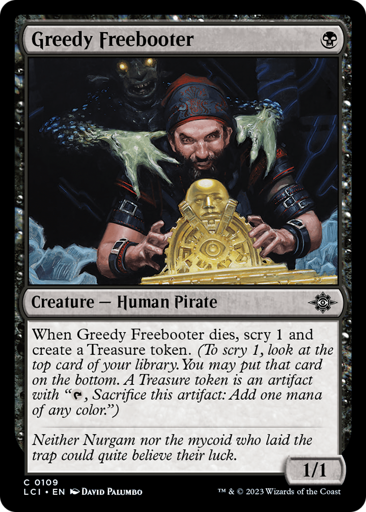 Greedy Freebooter [The Lost Caverns of Ixalan] | Dragon's Lair Comics and Fantasy Houston TX