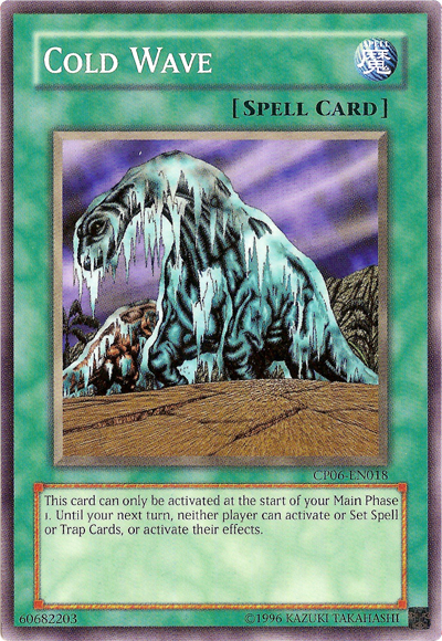 Cold Wave [CP06-EN018] Common | Dragon's Lair Comics and Fantasy Houston TX