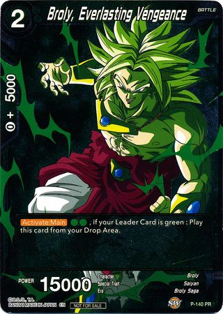 Broly, Everlasting Vengeance (P-140) [Promotion Cards] | Dragon's Lair Comics and Fantasy Houston TX