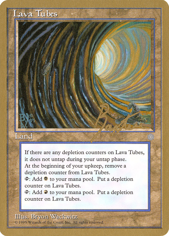 Lava Tubes (George Baxter) [Pro Tour Collector Set] | Dragon's Lair Comics and Fantasy Houston TX