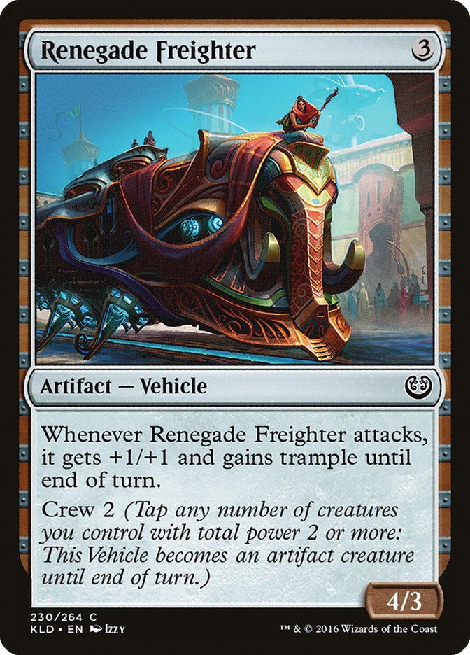 Renegade Freighter [Kaladesh] | Dragon's Lair Comics and Fantasy Houston TX