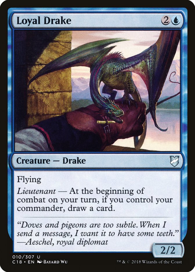 Loyal Drake [Commander 2018] | Dragon's Lair Comics and Fantasy Houston TX