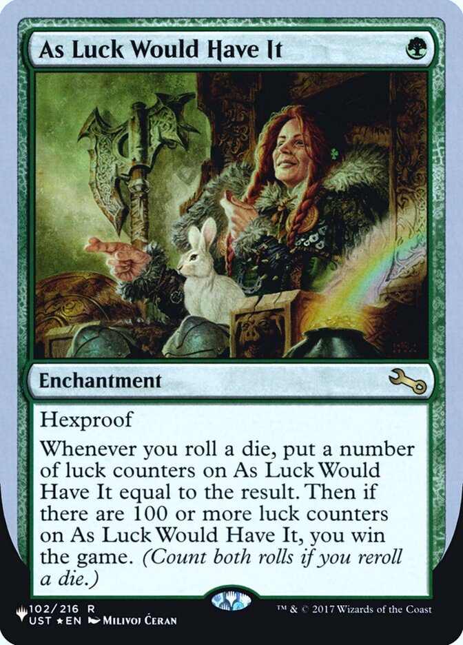 As Luck Would Have It (Unfinity Foil Edition) [The List] | Dragon's Lair Comics and Fantasy Houston TX