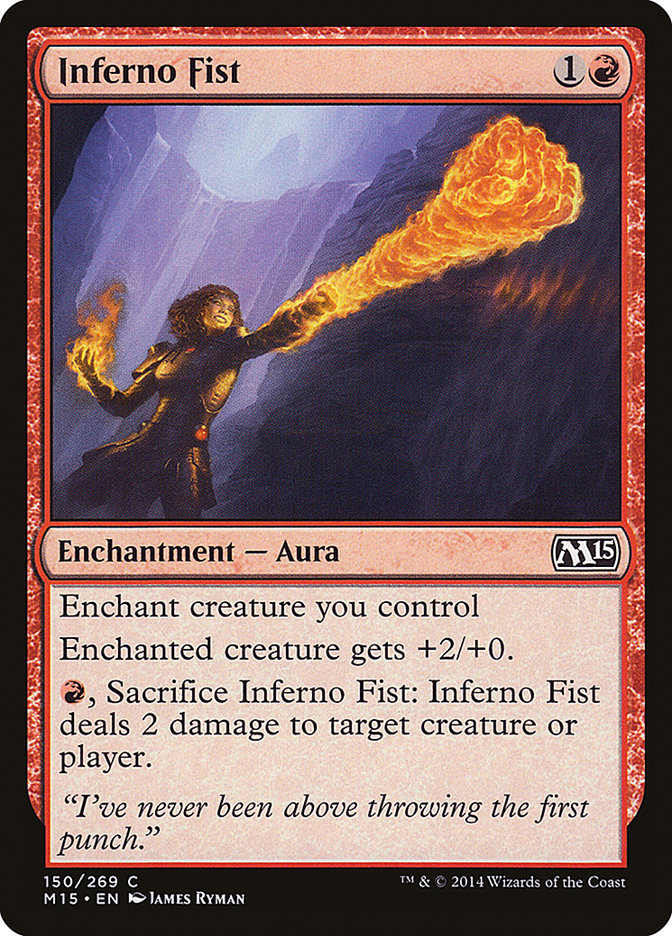 Inferno Fist [Magic 2015] | Dragon's Lair Comics and Fantasy Houston TX