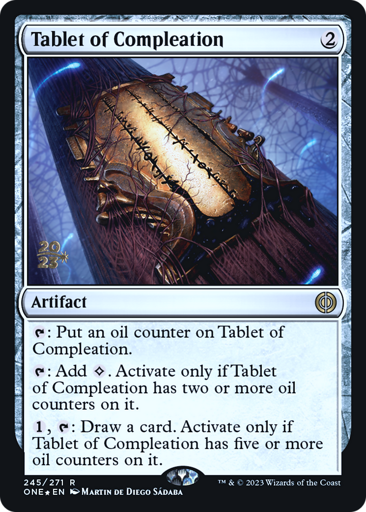 Tablet of Compleation [Phyrexia: All Will Be One Prerelease Promos] | Dragon's Lair Comics and Fantasy Houston TX