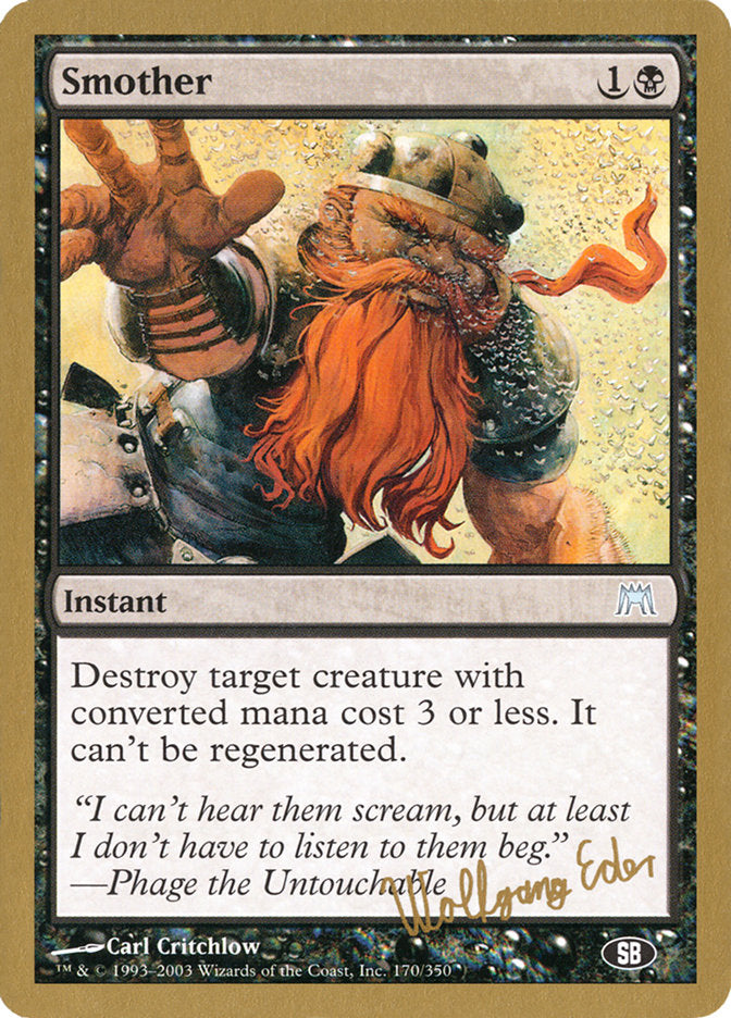 Smother (Wolfgang Eder) (SB) [World Championship Decks 2003] | Dragon's Lair Comics and Fantasy Houston TX