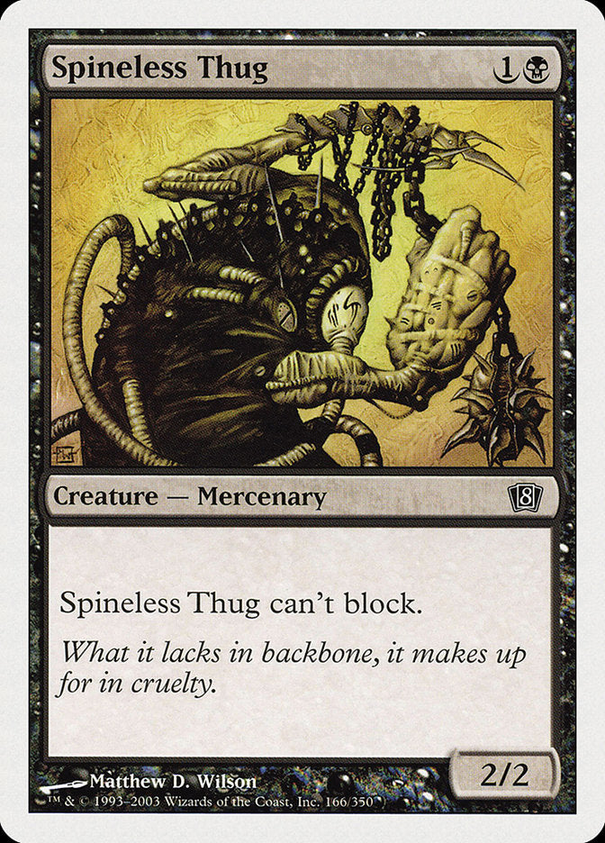 Spineless Thug [Eighth Edition] | Dragon's Lair Comics and Fantasy Houston TX