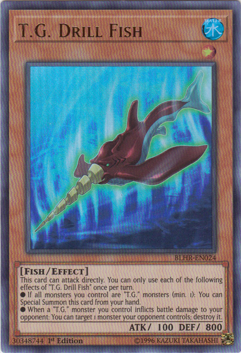 T.G. Drill Fish [BLHR-EN024] Ultra Rare | Dragon's Lair Comics and Fantasy Houston TX