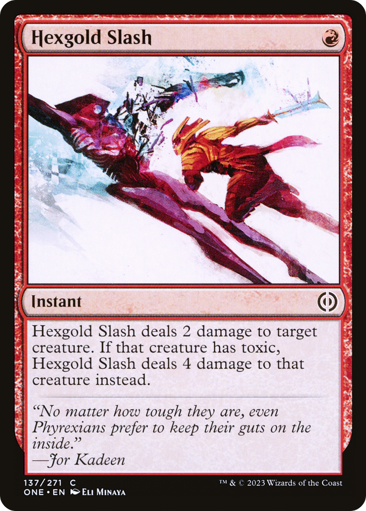 Hexgold Slash [Phyrexia: All Will Be One] | Dragon's Lair Comics and Fantasy Houston TX