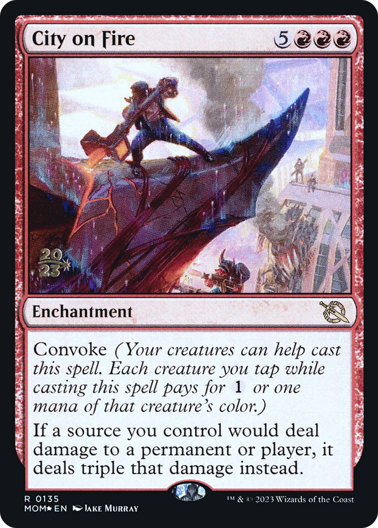 City on Fire [March of the Machine Prerelease Promos] | Dragon's Lair Comics and Fantasy Houston TX