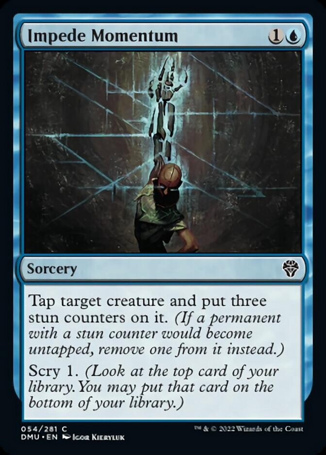 Impede Momentum [Dominaria United] | Dragon's Lair Comics and Fantasy Houston TX
