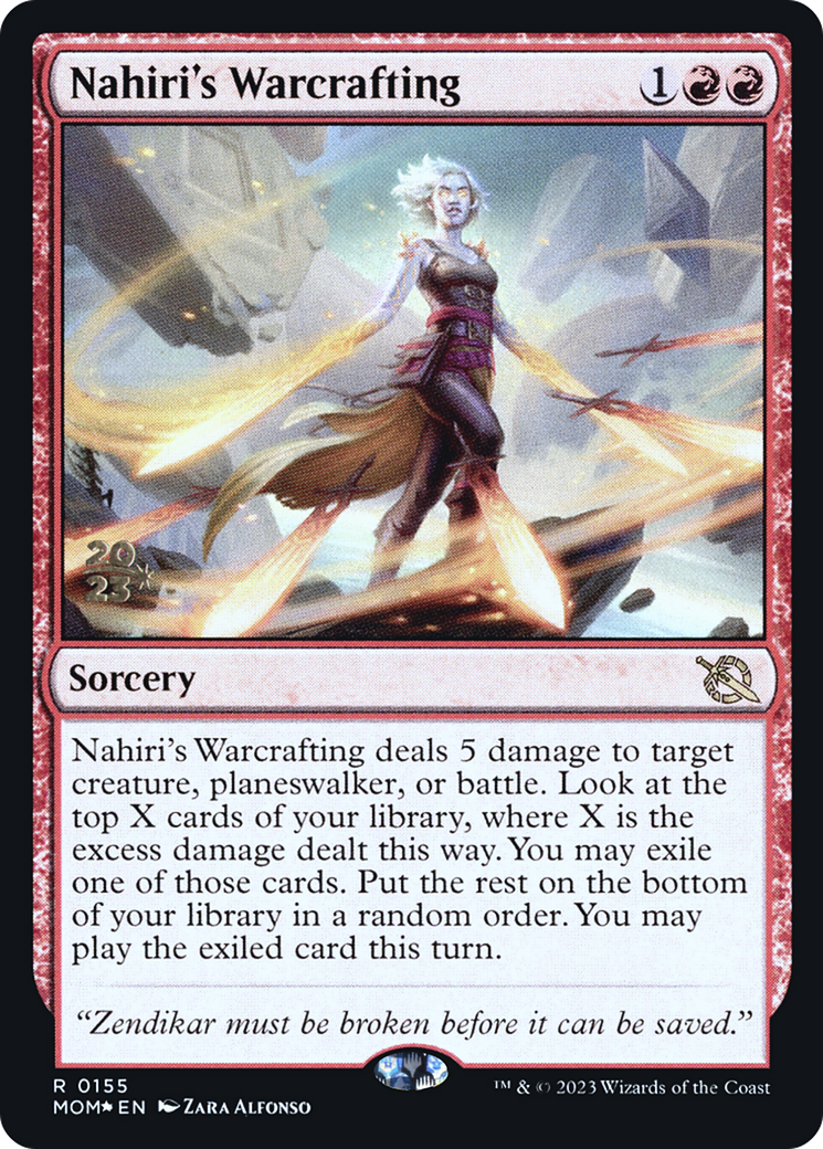 Nahiri's Warcrafting [March of the Machine Prerelease Promos] | Dragon's Lair Comics and Fantasy Houston TX
