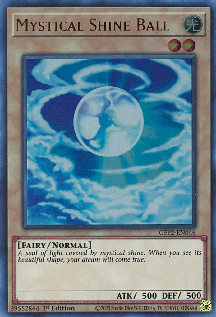 Mystical Shine Ball [GFP2-EN046] Ultra Rare | Dragon's Lair Comics and Fantasy Houston TX