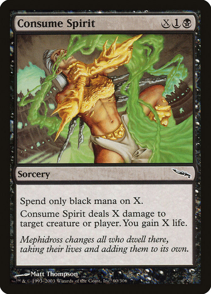 Consume Spirit [Mirrodin] | Dragon's Lair Comics and Fantasy Houston TX