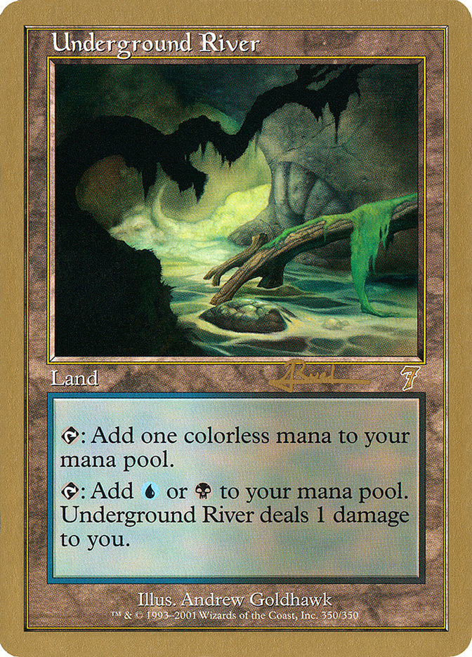 Underground River (Antoine Ruel) [World Championship Decks 2001] | Dragon's Lair Comics and Fantasy Houston TX