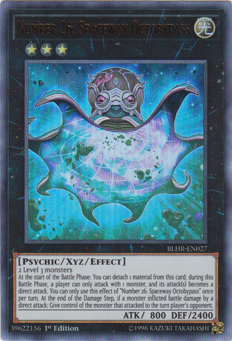 Number 26: Spaceway Octobypass [BLHR-EN027] Ultra Rare | Dragon's Lair Comics and Fantasy Houston TX