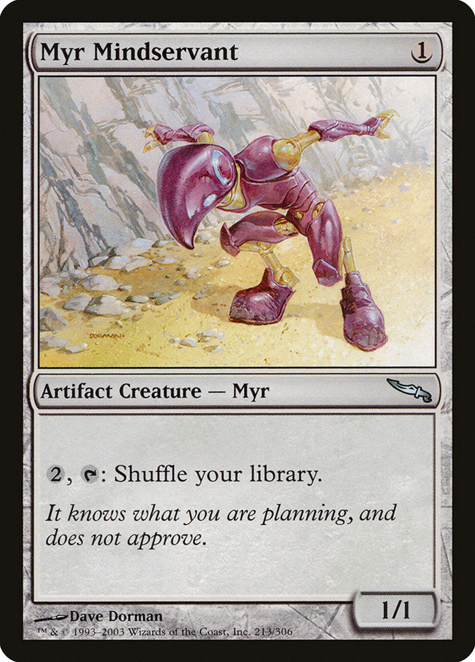 Myr Mindservant [Mirrodin] | Dragon's Lair Comics and Fantasy Houston TX