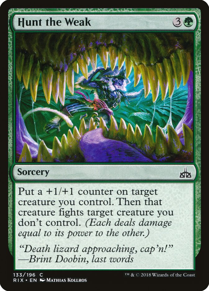 Hunt the Weak [Rivals of Ixalan] | Dragon's Lair Comics and Fantasy Houston TX